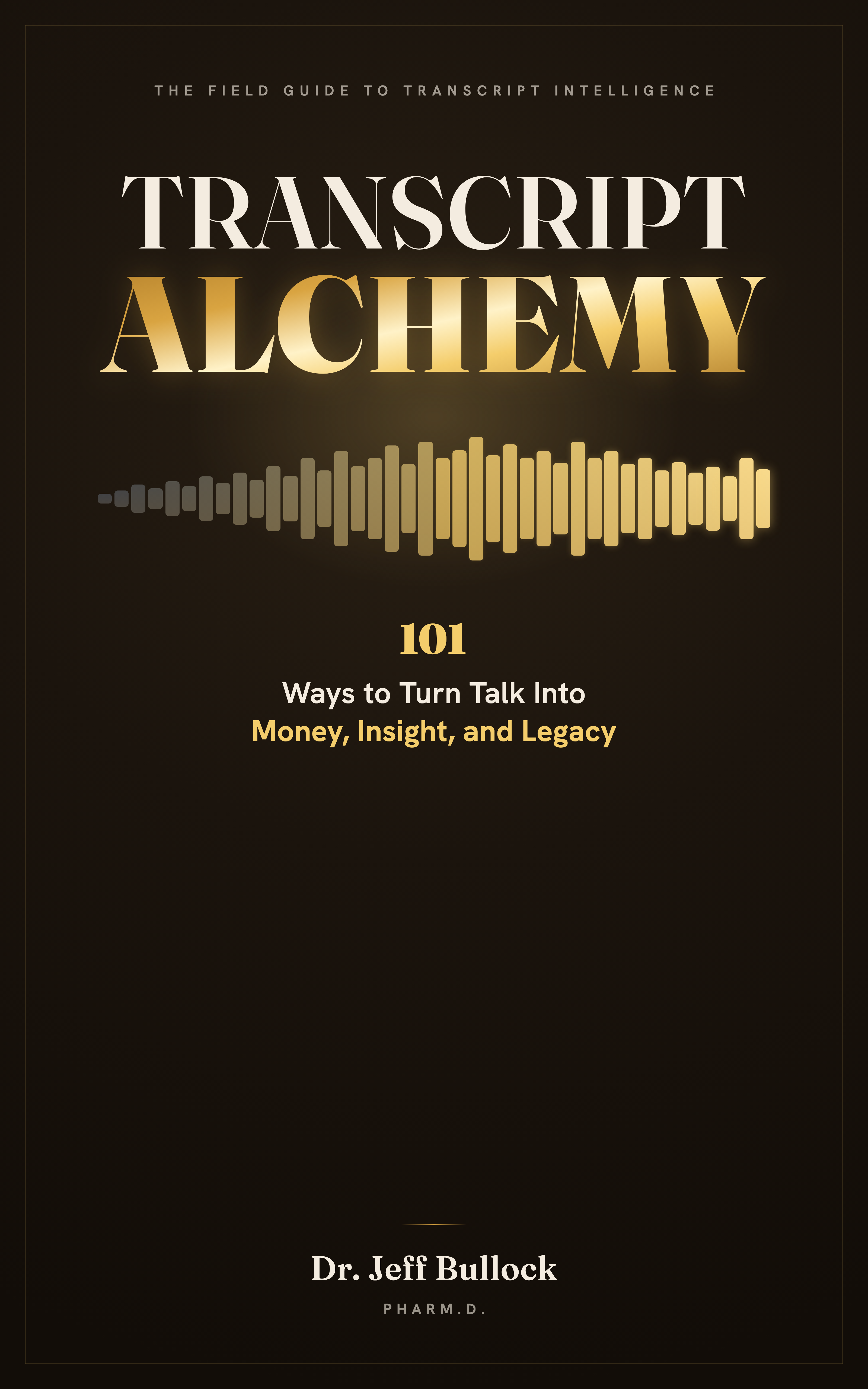 Transcript Alchemy book cover, gold title on a dark background